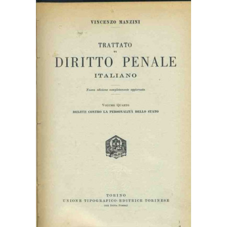 Trattato di diritto penale. Volume quarto