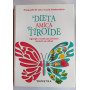La dieta amica della tiroide