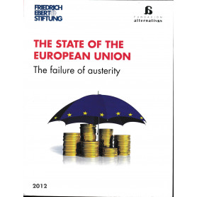 The State of the European Union. The failure of austerity