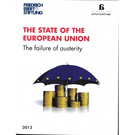 The State of the European Union. The failure of austerity