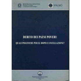 Debito dei paesi poveri: quali politiche per il dopo cancellazione?