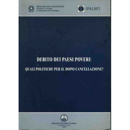 Debito dei paesi poveri: quali politiche per il dopo cancellazione?