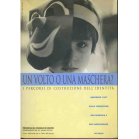 Un volto o una maschera? I percorsi di costruzione dell'identitàLibrisaggi