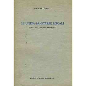 Le unità sanitarie locali. Profili processuali e sostanzialiLibrisaggi