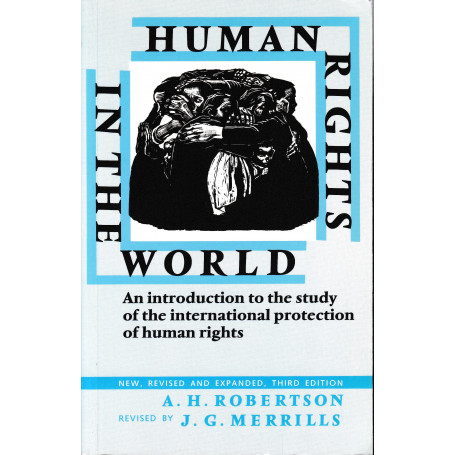 Human Rights in the World. An Introduction to the Study of the International Protection of Human Rights