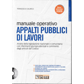 Manuale operativo appalti pubblici di lavori. Con CD-ROM