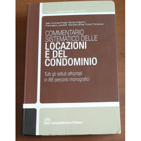 Commentario sistematico del condominio e delle locazioni