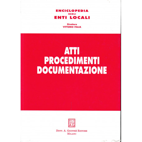 Atti procedimenti documentazione