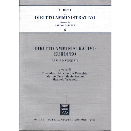 Diritto amministrativo europeo. Casi e materiali