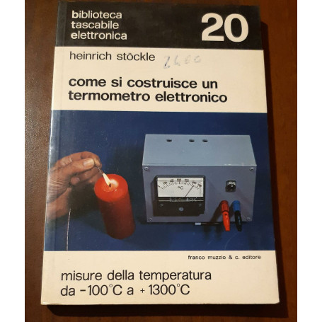 Come si costruisce un termometro elettronico