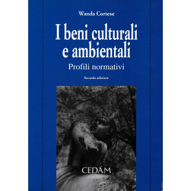 I beni culturali e ambientali. Profili normativi