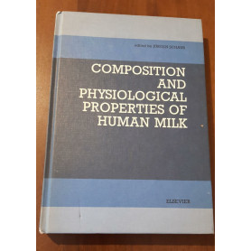 Composition and Physiological Properties of Human Milk