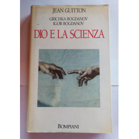 Dio e la scienzaLibrisaggi