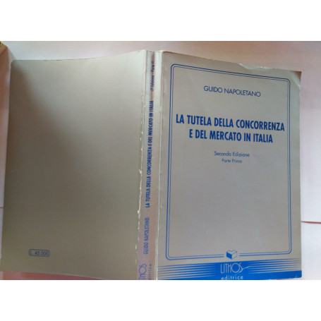 La tutela della concorrenza e del mercato in Italia